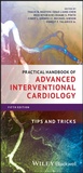 Cover: Practical Handbook of Advanced Interventional Cardiology - Wiley-Blackwell