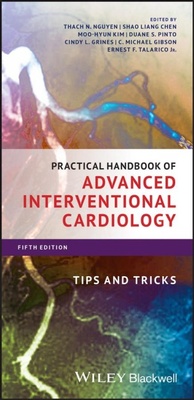Enlarge image Cover: Practical Handbook of Advanced Interventional Cardiology - Wiley-Blackwell