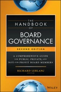 Cover: The Handbook of Board Governance: A Comprehensive Guide for Public, Private, and Not-For-Profit Board Members - Wiley