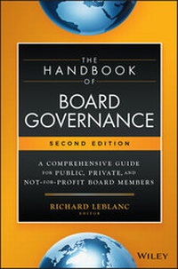 Enlarge image Cover: The Handbook of Board Governance: A Comprehensive Guide for Public, Private, and Not-For-Profit Board Members - Wiley