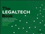 Cover: The Legaltech Book: The Legal Technology Handbook for Investors, Entrepreneurs and Fintech Visionaries - Wiley