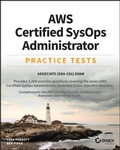 Cover: Aws Certified Sysops Administrator Practice Tests: Associate Soa-C01 Exam - Sybex Inc.,U.S.