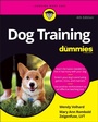 Cover: Dog Training for Dummies - Wiley