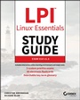 Cover: LPI Linux Essentials Study Guide: Exam 010 V1.6 - Sybex Inc.,U.S.