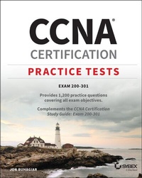 Abbildung von: CCNA Certification Practice Tests: Exam 200-301 - Sybex Inc.,U.S.