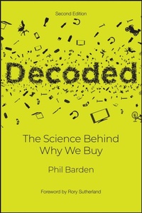 Enlarge image Cover: Decoded: The Science Behind Why We Buy - Wiley