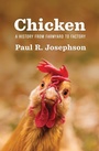 Cover: Chicken: A History from Farmyard to Factory - Polity Press