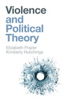 Cover: Violence and Political Theory - Polity Press