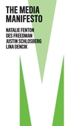 Cover: The Media Manifesto - Polity Press