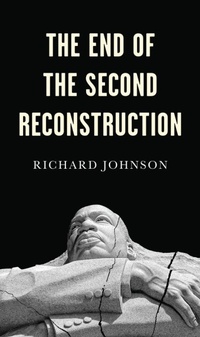 Enlarge image Cover: The End of the Second Reconstruction - Polity Press