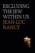 Cover: Excluding the Jew Within Us - Polity Press