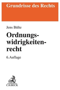 Enlarge image Cover: Ordnungswidrigkeitenrecht - C.H.BECK