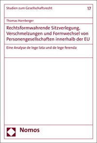 Abbildung von: Rechtsformwahrende Sitzverlegung, Verschmelzungen und Formwechsel von Personengesellschaften innerhalb der EU - Nomos