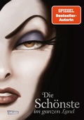 Cover: Disney Villains 1: Die Sch&ouml;nste im ganzen Land - Carlsen