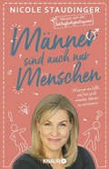Cover: M&auml;nner sind auch nur Menschen - Knaur