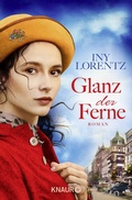 Cover: Glanz der Ferne - Knaur