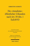 Cover: Die "Annahme" &ouml;ffentlicher Urkunden nach Art. 59 Abs. 1 EuErbVO - Mohr Siebeck