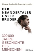 Cover: Der Neandertaler, unser Bruder - C.H.BECK