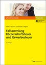 Bild: Fallsammlung K&ouml;rperschaftsteuer und Gewerbesteuer - NWB