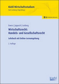 Abbildung von: Wirtschaftsrecht: Handels- und Gesellschaftsrecht - Kiehl