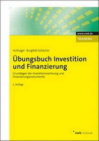 Abbildung von: Übungsbuch Investition und Finanzierung - NWB