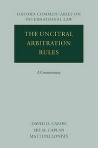 Abbildung von: The UNCITRAL Arbitration Rules - Oxford University Press Inc