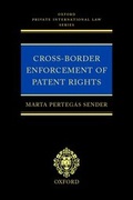 Cover: Cross-border Enforcement of Patent Rights - Oxford University Press Inc