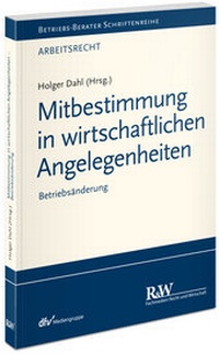 Abbildung von: Mitbestimmung in wirtschaftlichen Angelegenheiten - Fachmedien Recht und Wirtschaft