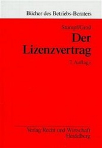 Enlarge image Cover: Der Lizenzvertrag - Fachmedien Recht und Wirtschaft