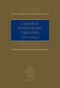 Cover: Chinese Investment Treaties - Oxford University Press