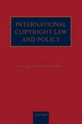 Cover: International Copyright Law and Policy - Oxford University Press Inc