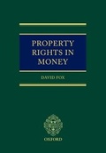 Cover: Property Rights in Money - Oxford University Press Inc
