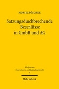 Bild: Satzungsdurchbrechende Beschl&uuml;sse in GmbH und AG - Mohr Siebeck