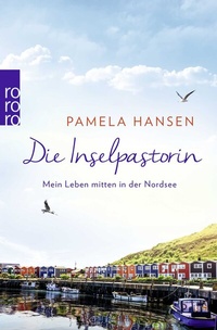 Abbildung von: Die Inselpastorin - Rowohlt Taschenbuch