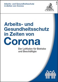 Abbildung von: Arbeits- und Gesundheitsschutz in Zeiten von Corona - C.H. Beck