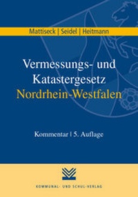Abbildung von: Vermessungs- und Katastergesetz Nordrhein-Westfalen - Kommunal- und Schul-Verlag