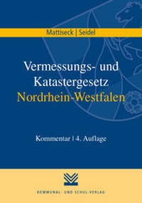 Abbildung von: Vermessungs- und Katastergesetz Nordrhein-Westfalen - Kommunal- und Schul-Verlag