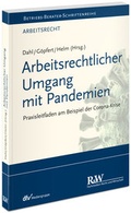 Cover: Arbeitsrechtlicher Umgang mit Pandemien - Fachmedien Recht und Wirtschaft