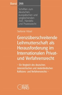 Abbildung von: Grenzüberschreitende Leihmutterschaft als Herausforderung im Internationalen Privat- und Verfahrensrecht - Gieseking