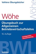 Cover: &Uuml;bungsbuch zur Einf&uuml;hrung in die Allgemeine Betriebswirtschaftslehre - Vahlen