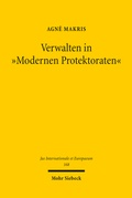 Abbildung von: Verwalten in "Modernen Protektoraten" - Mohr Siebeck