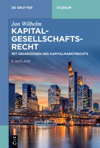 Abbildung von: Kapitalgesellschaftsrecht - De Gruyter