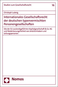 Abbildung von: Internationales Gesellschaftsrecht der deutschen typenvermischten Personengesellschaften - Nomos
