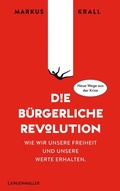 Cover: Die B&uuml;rgerliche Revolution - LangenM&uuml;ller