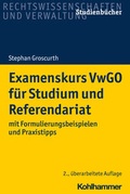 Cover: Examenskurs VwGO f&uuml;r Studium und Referendariat - Kohlhammer