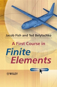 Enlarge image Cover: A First Course in Finite Elements - Wiley