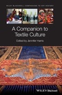 Cover: A Companion to Textile Culture - Wiley-Blackwell