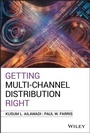 Cover: Getting Multi-Channel Distribution Right - Wiley