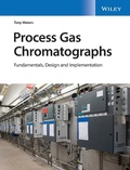 Cover: Process Gas Chromatographs: Fundamentals, Design and Implementation - Wiley-Blackwell