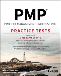 Enlarge image Cover: Pmp Project Management Professional Practice Tests - Sybex Inc.,U.S.